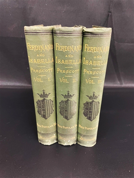 3 Volume Set 1882 "History of the Reign Of Ferdinand and Isabella" William Prescott