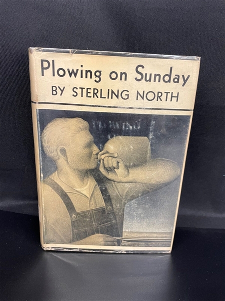 1934 "Plowing on Sunday" by Sterling North