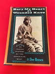 "Bury My Heart at Wounded Knee" Dee Brown 1971