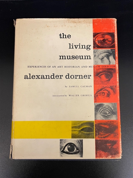 1958 "The Living Museum Experience of an Art Historian" by Alexander Dorner