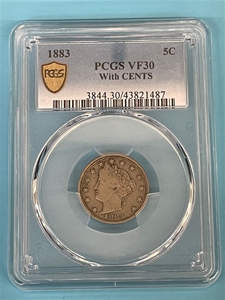 1883 Liberty Head Five Cents With Cents PCGS VF30
