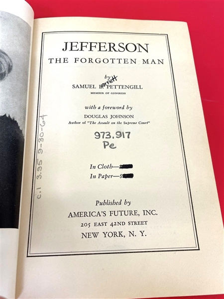Jefferson the Forgotten Man Samuel Pettengill 1938 With DJ