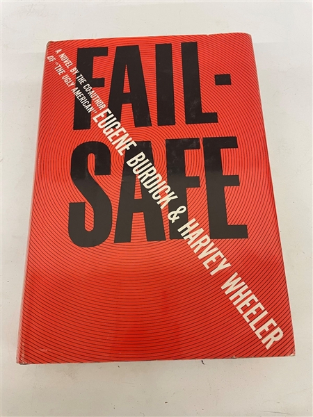 Eugene Burdick and Harvey Wheeler "Fail Safe" 