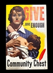 Give...Give Enough Community Chest 1949 Poster